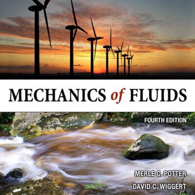 خرید و دانلود نسخه کامل کتاب Mechanics of Fluids , Fourth Edition