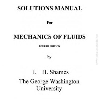 خرید و دانلود نسخه کامل کتاب Mechanics of Fluids solution manual