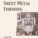 خرید و دانلود نسخه کامل کتاب Mechanics of Sheet Metal Forming, Second Edition