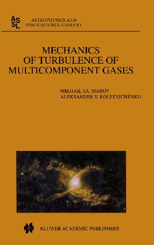 خرید و دانلود نسخه کامل کتاب Mechanics of Turbulence of Multicomponent Gases_68be8054b457d.jpeg خرید و دانلود نسخه کامل کتاب Mechanics of Turbulence of Multicomponent Gases