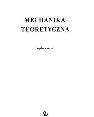 خرید و دانلود نسخه کامل کتاب Mechanika teoretyczna