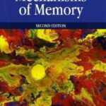 خرید و دانلود نسخه کامل کتاب Mechanisms of Memory, Second Edition