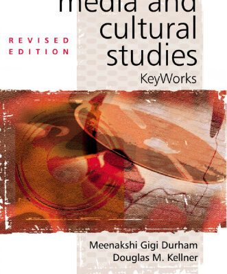خرید و دانلود نسخه کامل کتاب Media and Cultural Studies: Keyworks (KeyWorks in Cultural Studies)