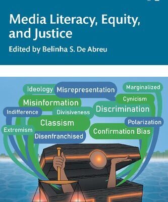 خرید و دانلود نسخه کامل کتاب Media Literacy, Equity, and Justice