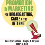 خرید و دانلود نسخه کامل کتاب Media Promotion & Marketing for Broadcasting, Cable & the Internet, Fifth Edition