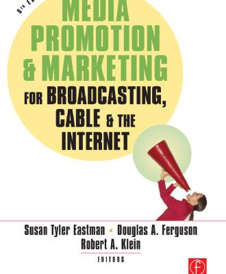 خرید و دانلود نسخه کامل کتاب Media Promotion & Marketing for Broadcasting, Cable & the Internet, Fifth Edition
