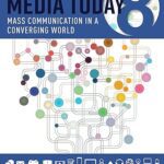 خرید و دانلود نسخه کامل کتاب Media Today: Mass Communication in a Converging World (8th Edition) – Original PDF