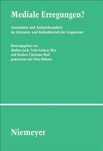 خرید و دانلود نسخه کامل کتاب Mediale Erregungen?: Autonomie und Aufmerksamkeit im Literatur- und Kulturbetrieb der Gegenwart (Studien Und Texte Zur Sozialgeschichte Der Literatur)_68ca36f4ea51d.jpeg خرید و دانلود نسخه کامل کتاب Mediale Erregungen?: Autonomie und Aufmerksamkeit im Literatur- und Kulturbetrieb der Gegenwart (Studien Und Texte Zur Sozialgeschichte Der Literatur)