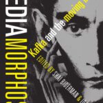 خرید و دانلود نسخه کامل کتاب Mediamorphosis: Kafka and the Moving Image