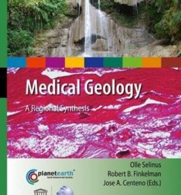 خرید و دانلود نسخه کامل کتاب Medical Geology: A Regional Synthesis