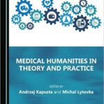 خرید و دانلود نسخه کامل کتاب Medical Humanities in Theory and Practice – Original PDF