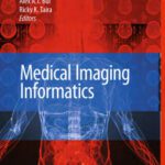 خرید و دانلود نسخه کامل کتاب Medical imaging informatics