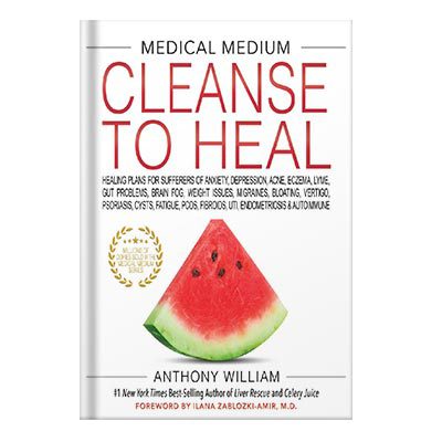 خرید و دانلود نسخه کامل کتاب Medical Medium Cleanse to Heal by Anthony William