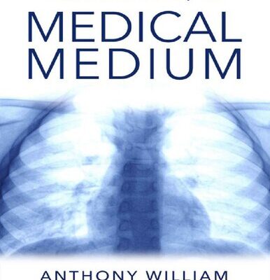 خرید و دانلود نسخه کامل کتاب Medical Medium: Secrets Behind Chronic and Mystery Illness and How to Finally Heal