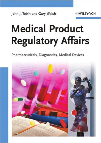 خرید و دانلود نسخه کامل کتاب Medical Product Regulatory Affairs: Pharmaceuticals, Diagnostics, Medical Devices_68d41776126fa.jpeg خرید و دانلود نسخه کامل کتاب Medical Product Regulatory Affairs: Pharmaceuticals, Diagnostics, Medical Devices