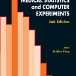 خرید و دانلود نسخه کامل کتاب Medical Statistics and Computer Experiments