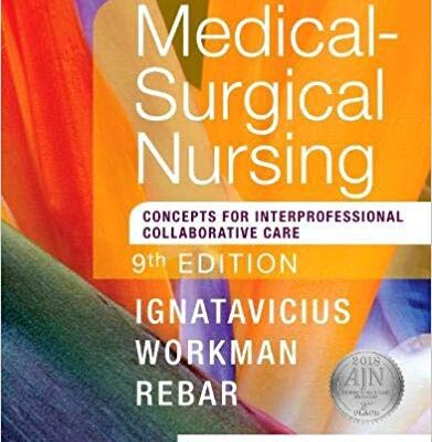 خرید و دانلود نسخه کامل کتاب Medical-Surgical Nursing: Concepts for Interprofessional Collaborative Care, Single Volume 9th Edition