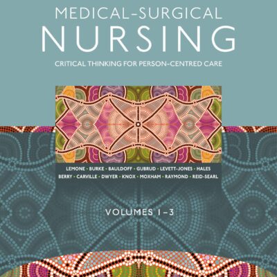 خرید و دانلود نسخه کامل کتاب Medical-Surgical Nursing: Critical Thinking for Person-Centred Care