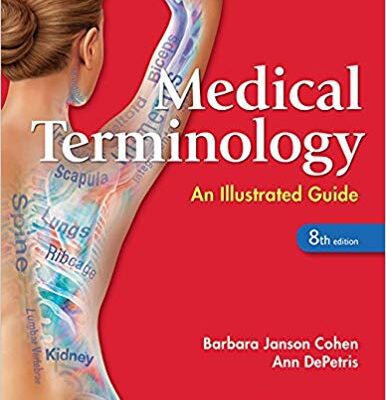 خرید و دانلود نسخه کامل کتاب Medical Terminology: An Illustrated Guide (8th Edition) –  +  pdf