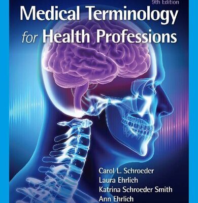 خرید و دانلود نسخه کامل کتاب Medical Terminology for Health Professions, Ninth Edition