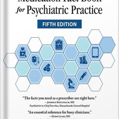 خرید و دانلود نسخه کامل کتاب Medication Fact Book for Psychiatric Practice, Fifth Edition by Talia Puzantian