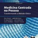 خرید و دانلود نسخه کامل کتاب Medicina Centrada na Pessoa: Transformando o Método Clínico