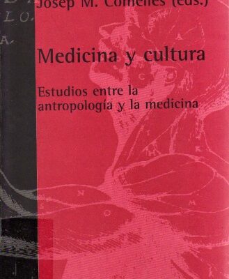 خرید و دانلود نسخه کامل کتاب Medicina Y Cultura: Estudios Entre La Antropologia Y La Medicina