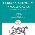 خرید و دانلود نسخه کامل کتاب Medicinal Chemistry of Nucleic Acids (Wiley Series in Drug Discovery and Development)