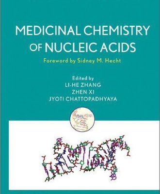 خرید و دانلود نسخه کامل کتاب Medicinal Chemistry of Nucleic Acids (Wiley Series in Drug Discovery and Development)