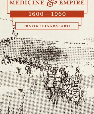 خرید و دانلود نسخه کامل کتاب Medicine and Empire: 1600-1960