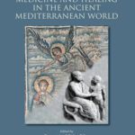 خرید و دانلود نسخه کامل کتاب Medicine and Healing in the Ancient Mediterranean World