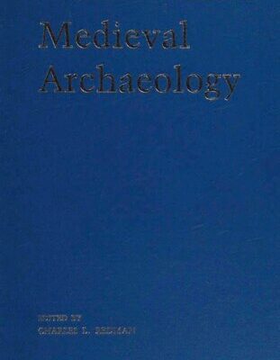 خرید و دانلود نسخه کامل کتاب Medieval Archaeology: Papers of the Seventeenth Annual Conference of the Center for Medieval and Early Renaissance Studies