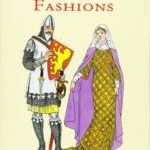خرید و دانلود نسخه کامل کتاب Medieval Fashions Coloring Book (Dover Fashion Coloring Book)