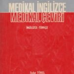 خرید و دانلود نسخه کامل کتاب Medikal İngilizce Medikal Çeviri