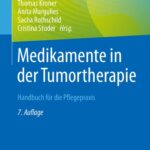 خرید و دانلود نسخه کامل کتاب Medikamente in der Tumortherapie: Handbuch für die Pflegepraxis