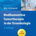 خرید و دانلود نسخه کامل کتاب Medikamentöse Tumortherapie in der Uroonkologie 2. Auflage