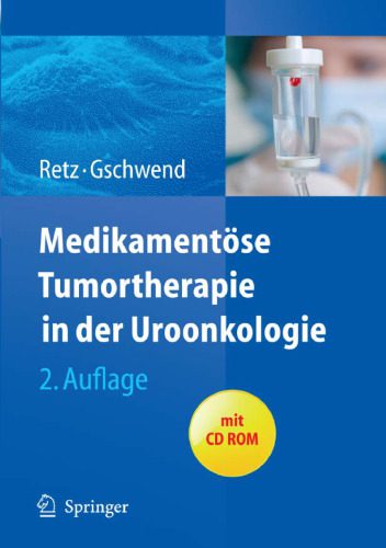 خرید و دانلود نسخه کامل کتاب Medikamentöse Tumortherapie in der Uroonkologie 2. Auflage_68bb7962cf950.jpeg خرید و دانلود نسخه کامل کتاب Medikamentöse Tumortherapie in der Uroonkologie 2. Auflage