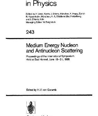 خرید و دانلود نسخه کامل کتاب Medium Energy Nucleon and Antinucleon Scattering