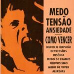 خرید و دانلود نسخه کامل کتاب Medo, tensão, ansiedade – como vencer