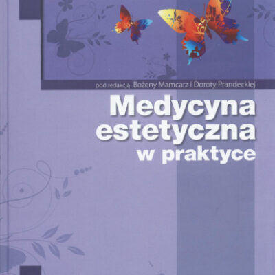 خرید و دانلود نسخه کامل کتاب Medycyna estetyczna w praktyce