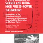 خرید و دانلود نسخه کامل کتاب Megagauss Magnetic Field Generation, Its Application To Science And Ultra-High Pulsed-Power Technology: Proceedings of the VIIIth International Conference … : Tallahassee, Florida, USA 18-23 October