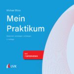 خرید و دانلود نسخه کامل کتاب Mein Praktikum – bewerben, einsteigen, aufsteigen: Studieren im Quadrat