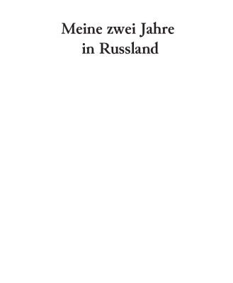 خرید و دانلود نسخه کامل کتاب Meine zwei Jahre in Russland