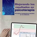 خرید و دانلود نسخه کامل کتاب Mejorando los resultados en psicoterapia: Principios terapéuticos basados en la evidencia (Psicología) (Spanish Edition) –  +  pdf