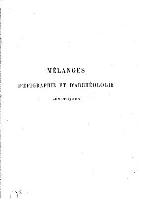 خرید و دانلود نسخه کامل کتاب Melanges d’epigraphie et d’archeologie semitiques