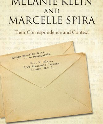 خرید و دانلود نسخه کامل کتاب Melanie Klein and Marcelle Spira: Their Correspondence and Context