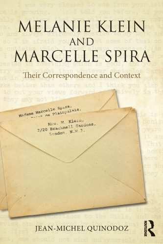خرید و دانلود نسخه کامل کتاب Melanie Klein and Marcelle Spira: Their Correspondence and Context_68cc5698e3a0d.jpeg خرید و دانلود نسخه کامل کتاب Melanie Klein and Marcelle Spira: Their Correspondence and Context
