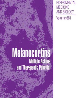 خرید و دانلود نسخه کامل کتاب Melanocortins: Multiple Actions and Therapeutic Potential