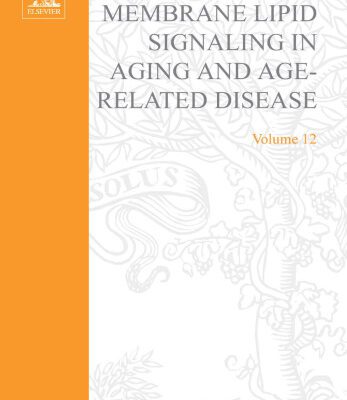 خرید و دانلود نسخه کامل کتاب Membrane Lipid Signaling in Aging and Age-Related Disease
