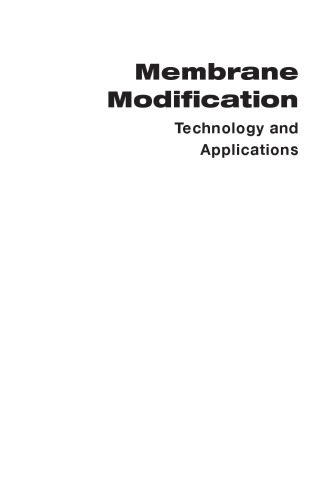 خرید و دانلود نسخه کامل کتاب Membrane modification : technology and applications_68d4e9a3dc34a.jpeg خرید و دانلود نسخه کامل کتاب Membrane modification : technology and applications